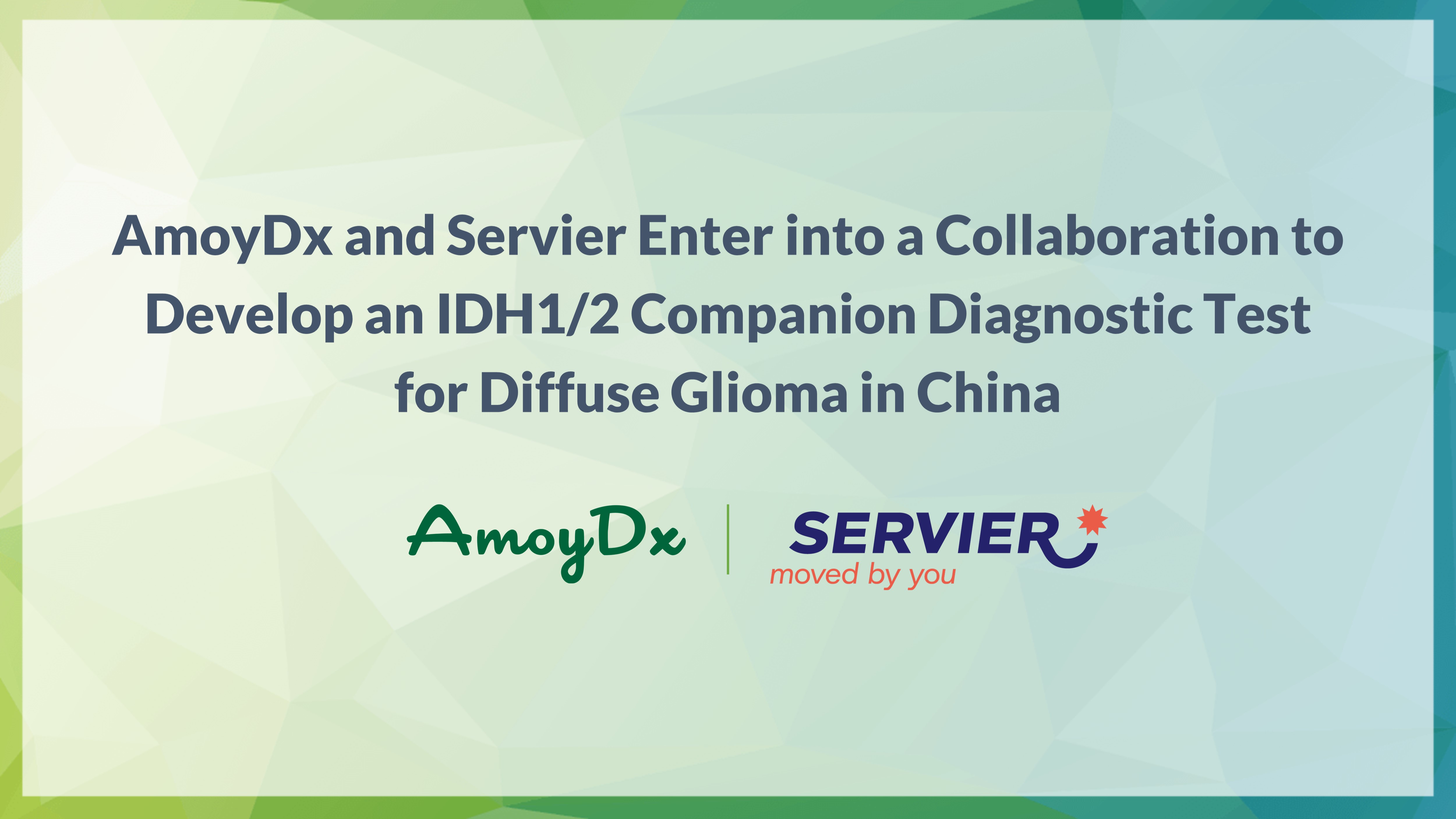 AmoyDx and Servier Enter into a Collaboration to Develop an IDH1/2 Companion Diagnostic Test for Diffuse Glioma in China
